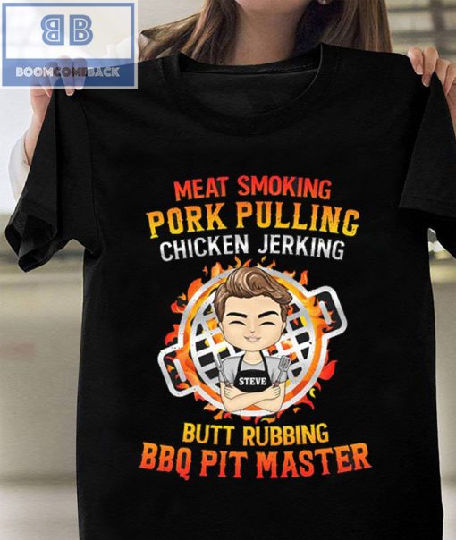 BBQ Pit Master Meat Smoking Pork Pulling Chicken Jerking Shirt