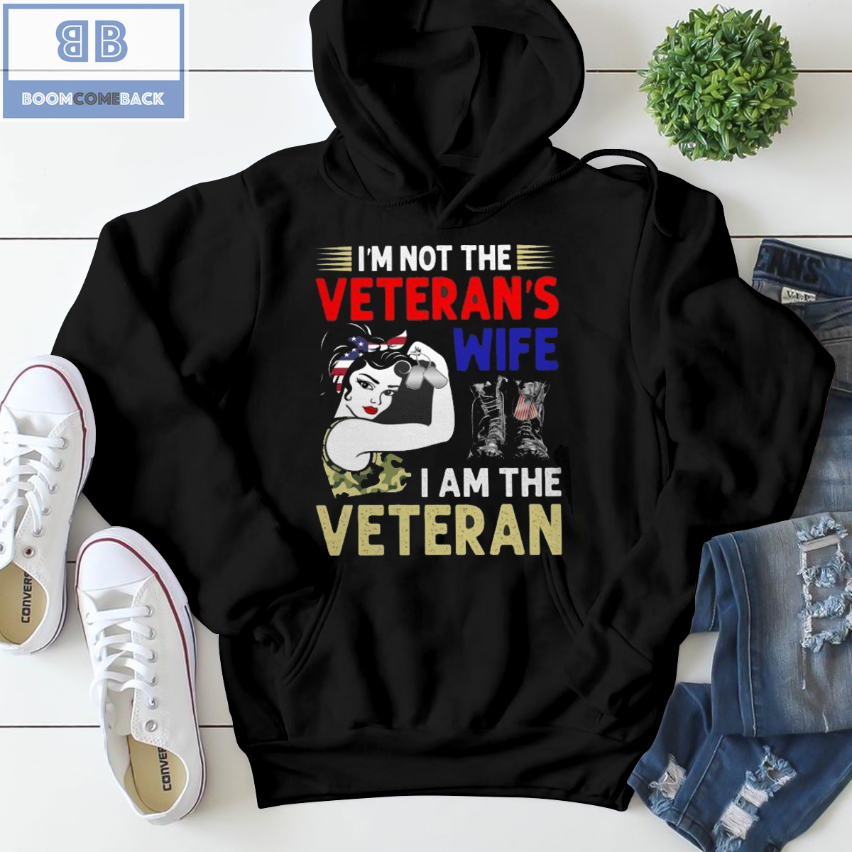 I'm Not The Veteran's Wife I'm The Veteran Shirt