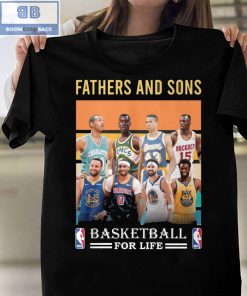 NBA Fathers And Sons Basketball For Like Shirt