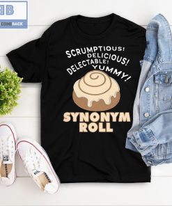 Scrumptious Delicious Delectable Yummy Synonym Roll Shirt