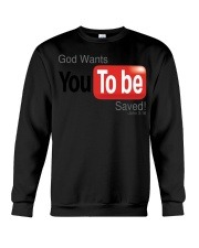 God Wants You To Be Saved! Shirt