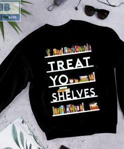 Book Treat Yo Shelves Shirt