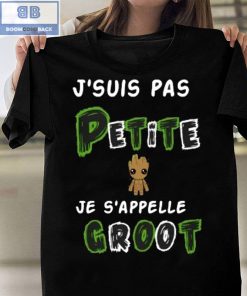 BNQ14 07 009xxxJsuis Pas Petite Je Sappelle Groot T Shirt 4