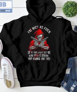 Red Skeleton With Gun I'm Nice As Fuck Shirt