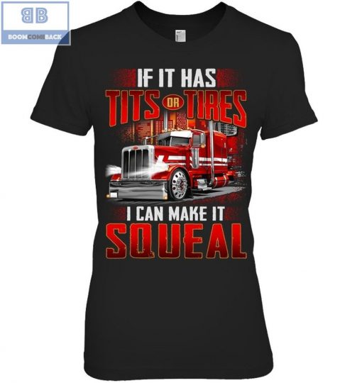 Red Truck If It Has Tits Tires I Can Make IT Squeal Shirt