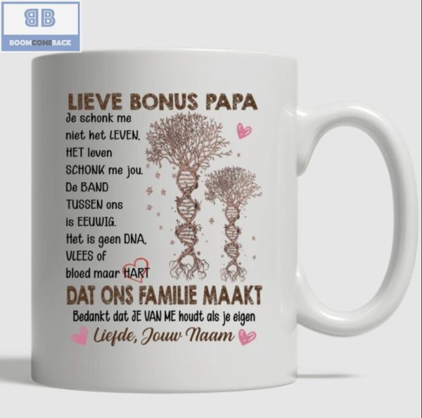 Lieve Bonus Papa Dat Ons Familie Maakt Mok Mug