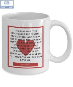 Till You Love Me Mug