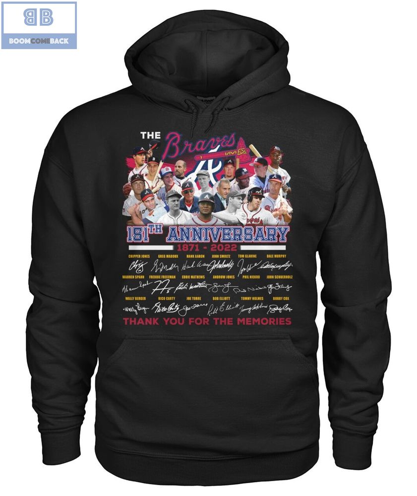 The Braves 151th Anniversary 1871 2022 Thank You For The Memories Signatures Shirt