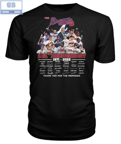 Braves 151th Anniversary Thank You For The Memories Signatures Shirt
