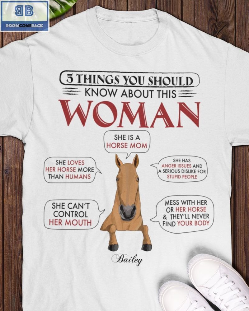 Horse 5 Things You Should Know About this Woman Shirt