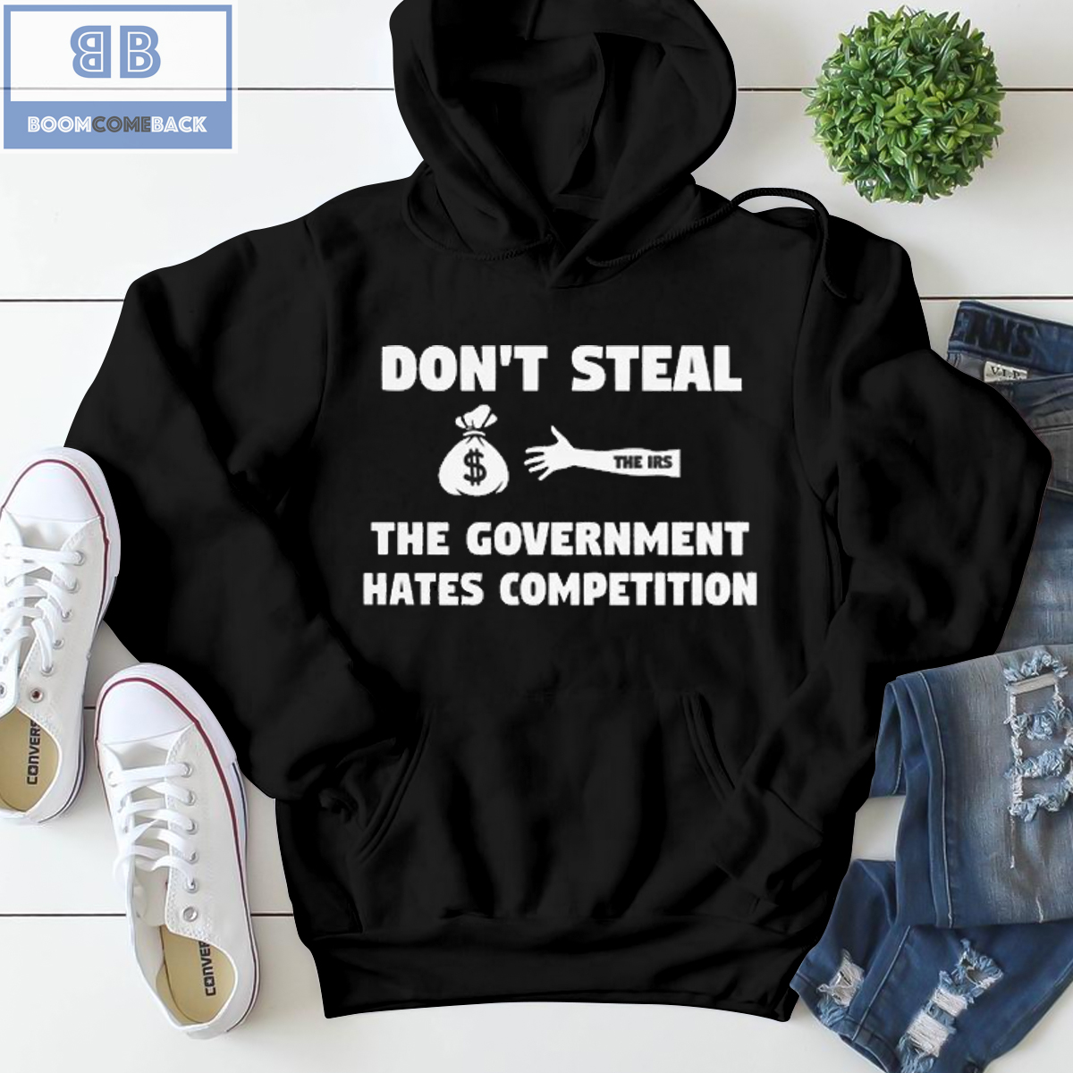 Dont Steal The Government Hates Competition Shirt 3 1