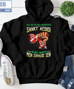 Egal Wo Ich Mich Herumtreibe Sankt Aegidi Shirt
