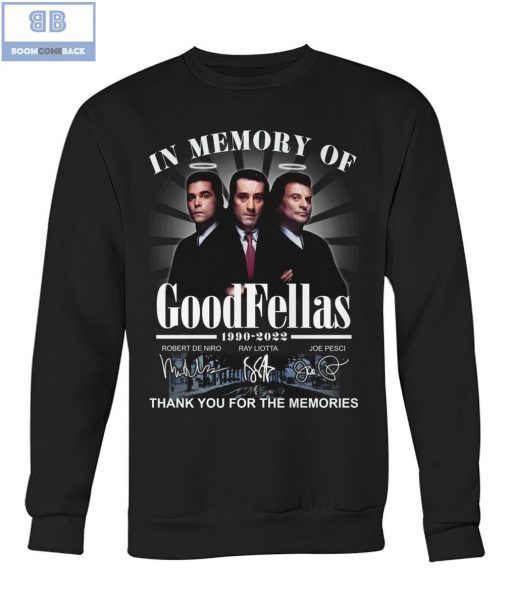GoodFellas Anniversary 1990 2022 Thank You For The Memories Signatures Shirt