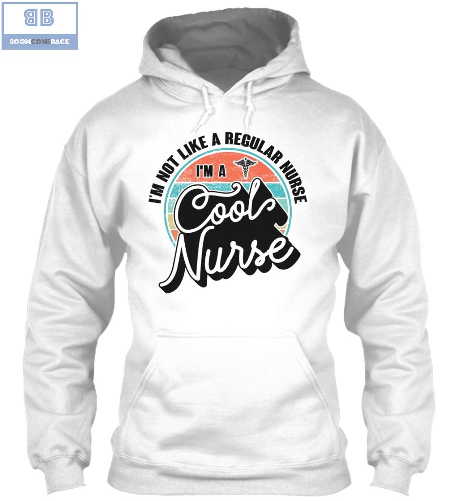 Im a Cool Nurse Shirt 2 1