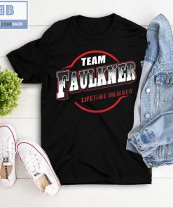 Team Faulkner Lifetime Member Shirt