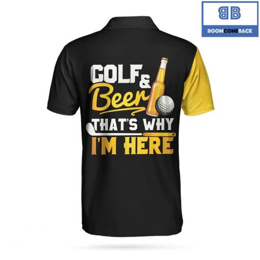 Golf And Beer That’s Why I Am Here Athletic Collared Men’s Polo Shirt