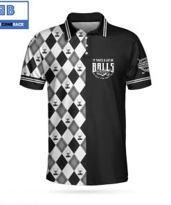 Golf It Takes A Lot Of Balls To Golf The Way I Do Athletic Collared Men's Polo Shirt