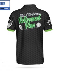 Golf Yes I Do Have A Retirement Plan Black Golf Pattern Athletic Collared Men's Polo Shirt