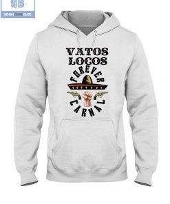 Gun Vatos Locos Forever Carnal Shirt