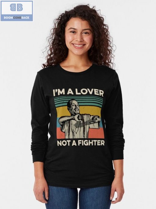 I’m A Lover Not A Fighter Vintage Shirt