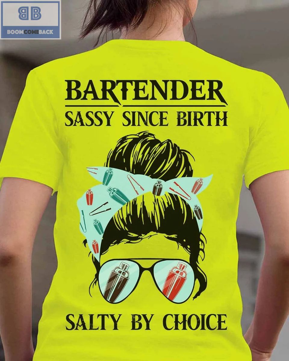 Lady Sunglasses Bartender Sassy Since Birth Shirt