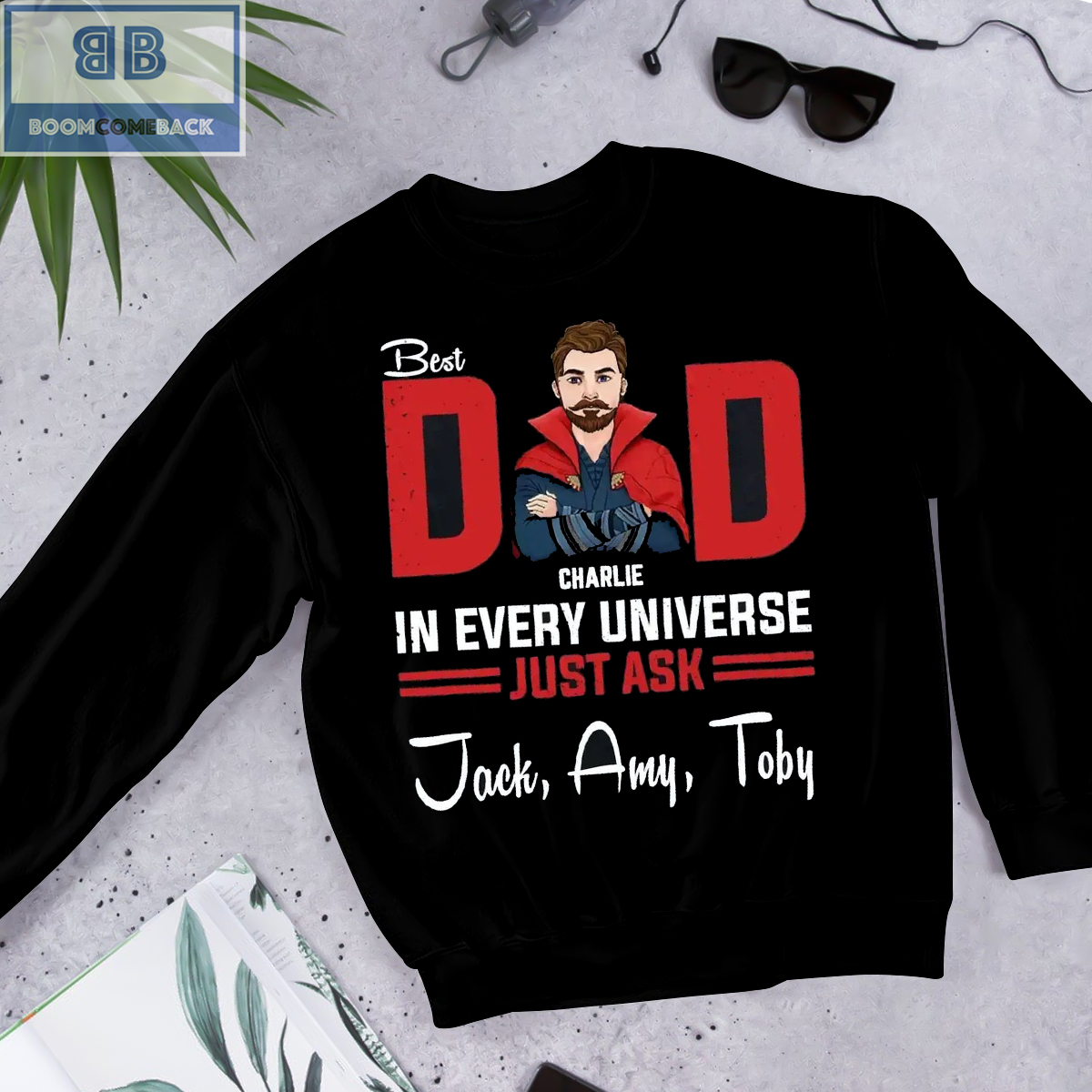 Personalized Best Dad In Every Universe Shirt