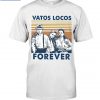 Vatos Locos Word Shirt