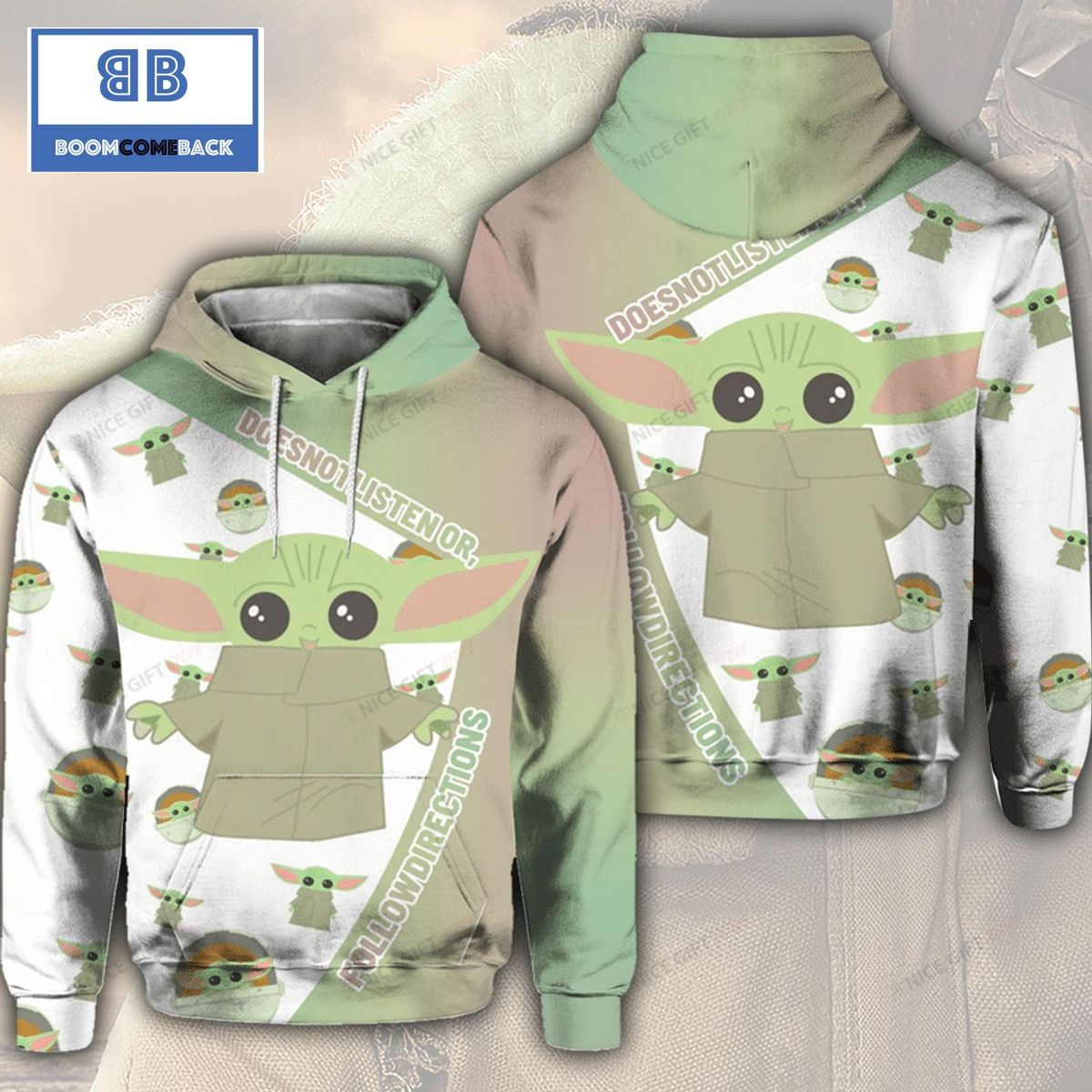 Baby Yoda Does Not Listen Or Follow Directions 3D Hoodie