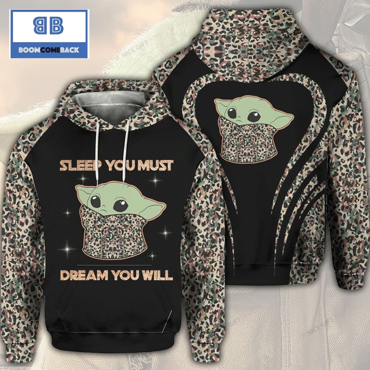 Baby Yoda Sleep You Must Dream You Will 3D Hoodie