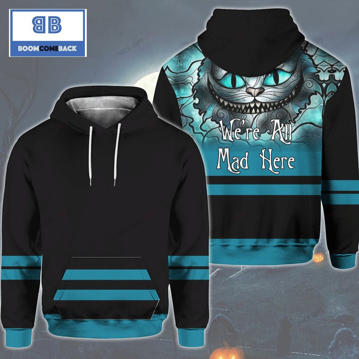 We're All Mad Here Black And Blue 3D Hoodie