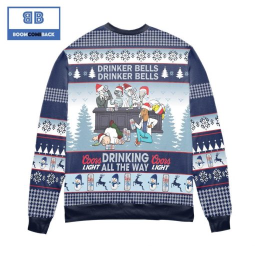 Coors Light Life Drinker Bells Drinking All The Way Christmas Sweater