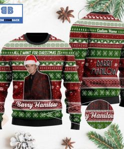 all i want for christmas is barry manilow custom name 3d ugly sweater 2 EDcCh
