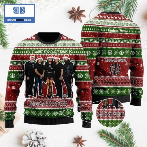 All I want for Christmas is Dream Theater Custom Name 3D Ugly Sweater