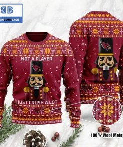 arizona cardinals not a player i just crush alot ugly christmas sweater 3 OA8VY