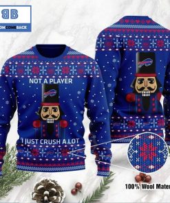 buffalo bills not a player i just crush alot ugly christmas sweater 3 HwYr9