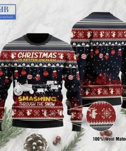 Christmas Is Better On Farm Smashing Through The Snow Ugly Christmas Sweater
