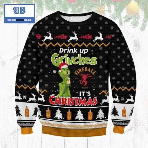Fireball Cinnamon Whisky Drink Up Grinches It’s Christmas 3D Sweater
