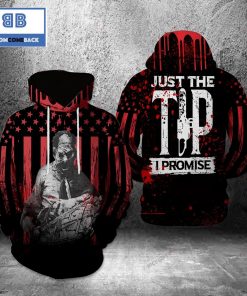 Leatherface Just The Tip I Promise American Flag Halloween 3D Hoodie