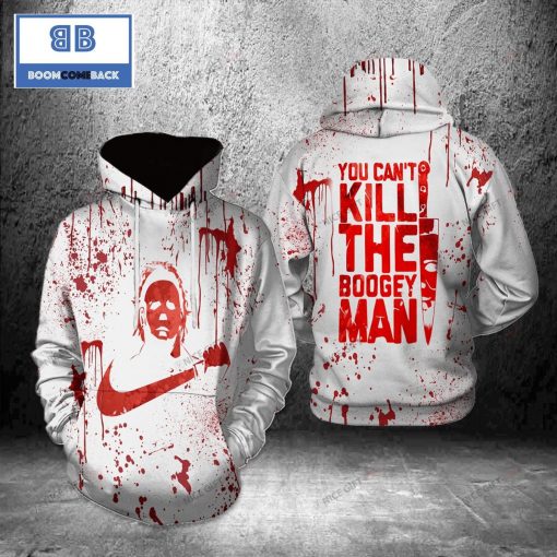Michael Myers You Can’t Kill The Boogeyman Halloween White 3D Hoodie