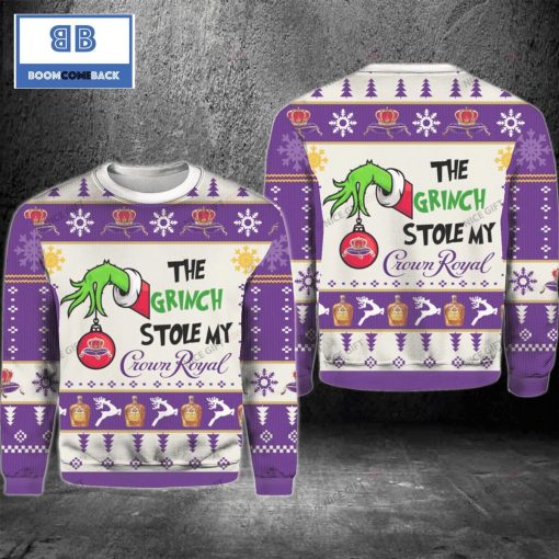 The Grinch Stole My Crown Royal Christmas 3D Sweater