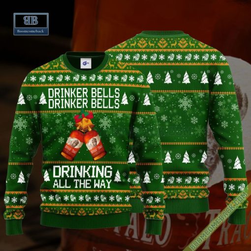 Buffalo Trace Drinker Bells Drinker Bells Drinking All The Way Ugly Christmas Sweater