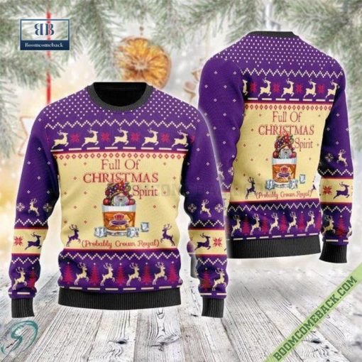 Full Of Christmas Spirit Probably Crown Royal Ugly Sweater