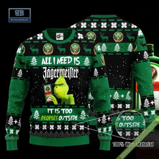 Grinch All I Need Is Jgermeister It Is Too Peopley Outside Ugly Christmas Sweater Hoodie Zip Hoodie Bomber Jacket