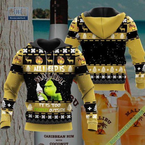 Grinch All I Need Is Malibu Rum It Is Too Peopley Outside Ugly Christmas Sweater Hoodie Zip Hoodie Bomber Jacket
