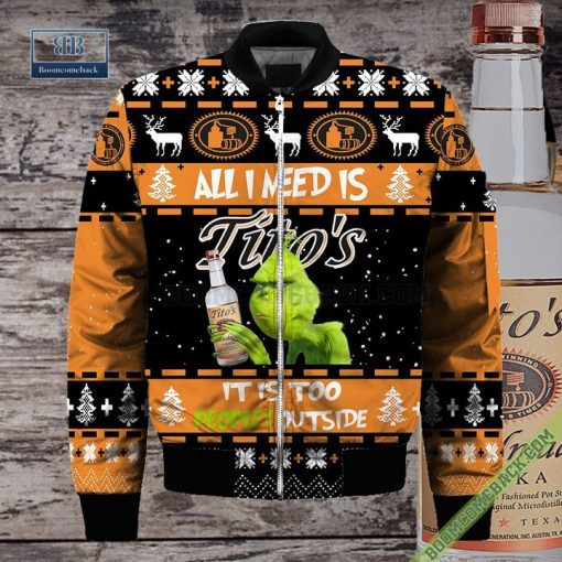 Grinch All I Need Is Tito’s Vodka It Is Too Peopley Outside Ugly Christmas Sweater Hoodie Zip Hoodie Bomber Jacket