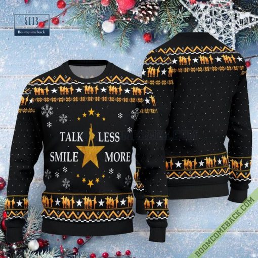 Hamilton Talk Less Smile More Ugly Christmas Sweater
