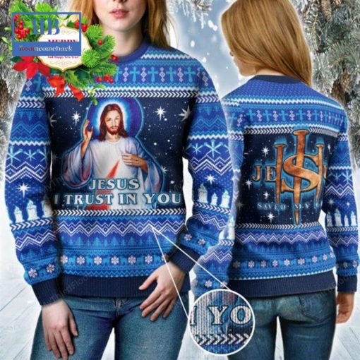 Jesus I Trust In You Ugly Christmas Sweater