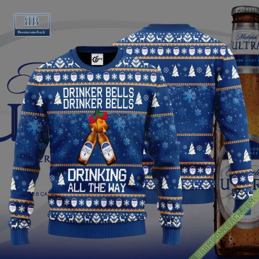 Michelob Ultra Drinker Bells Drinker Bells Drinking All The Way Ugly Christmas Sweater