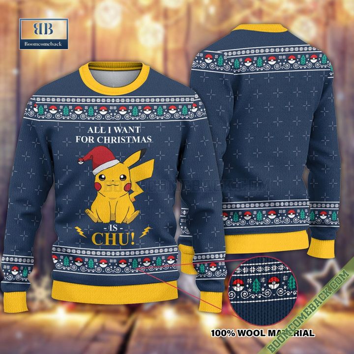 Pokemon Lovers All I Want For Christmas Is Chu Ugly Sweater