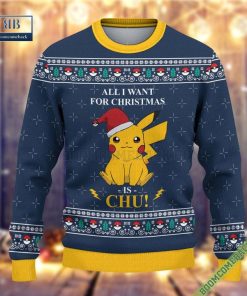 pokemon lovers all i want for christmas is chu ugly sweater 3 d3gpo